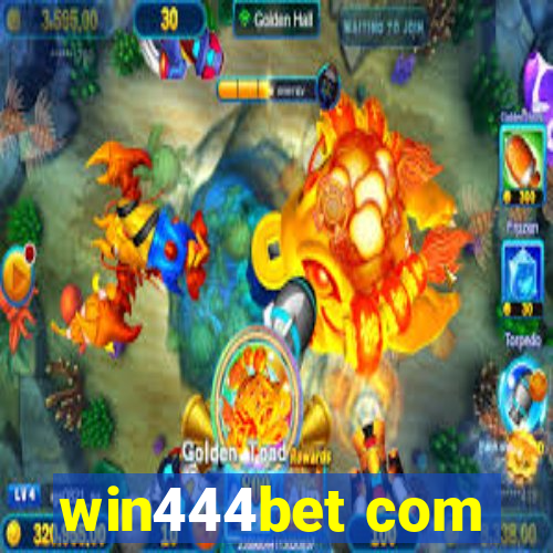 win444bet com